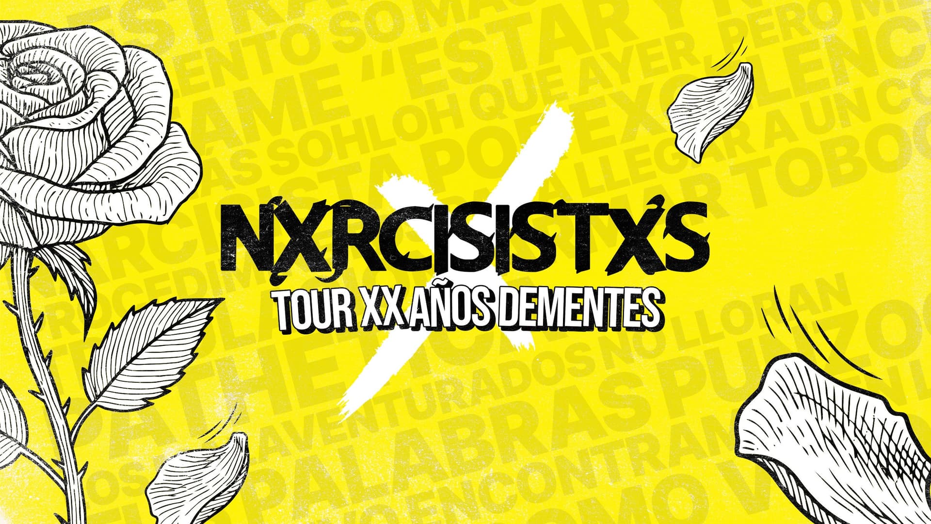 Nxrcisistxs XX Años Abono Incluye 2 días