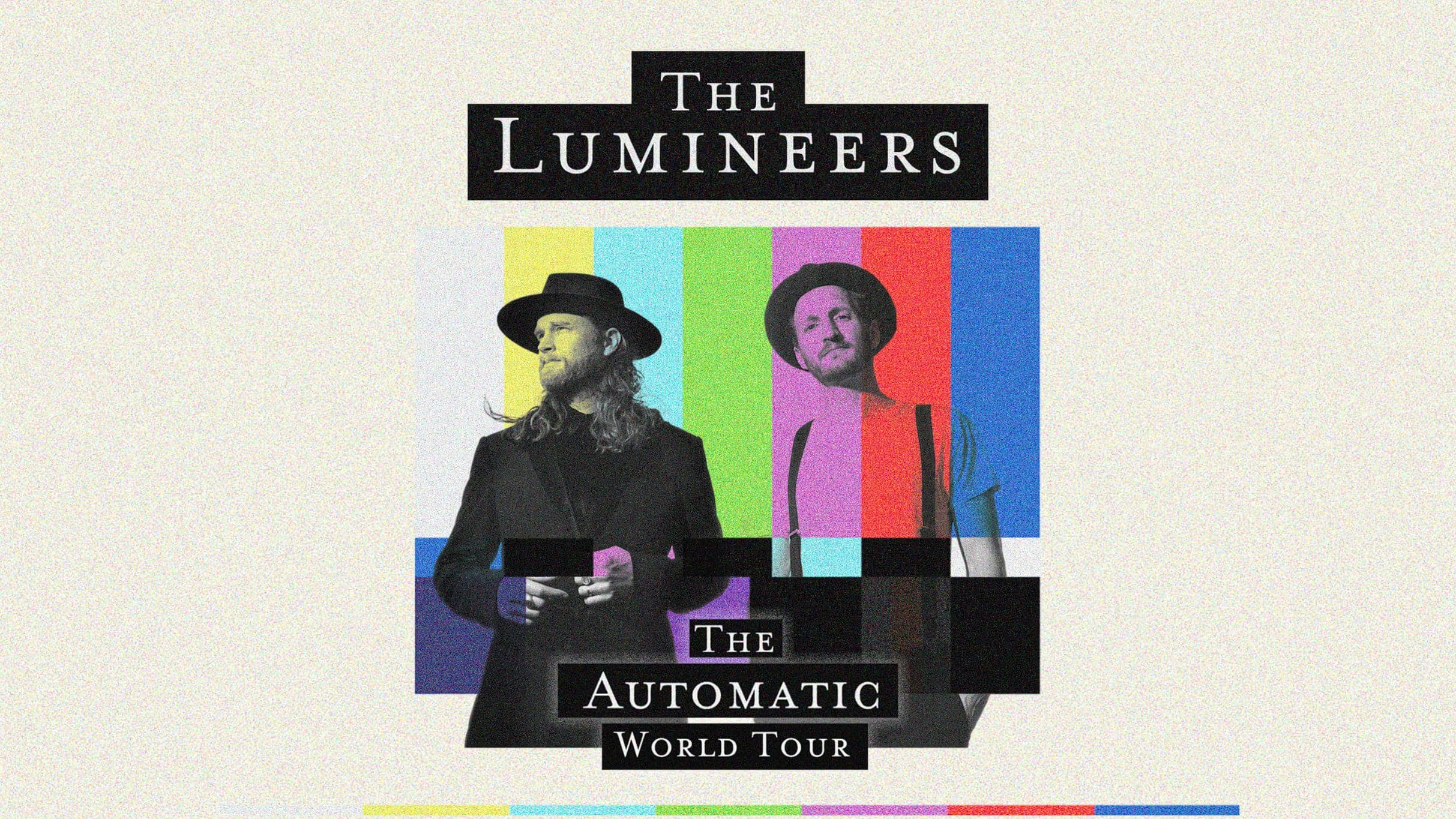 THE LUMINEERS - The Automatic World Tour