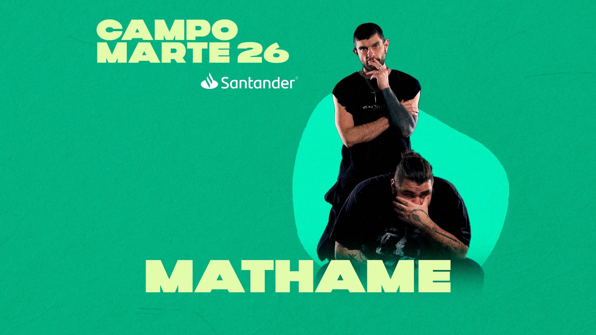MATHAME - CAMPO MARTE SANTANDER (NO INCLUYE ACCESO AL EVENTO DE DÍA)