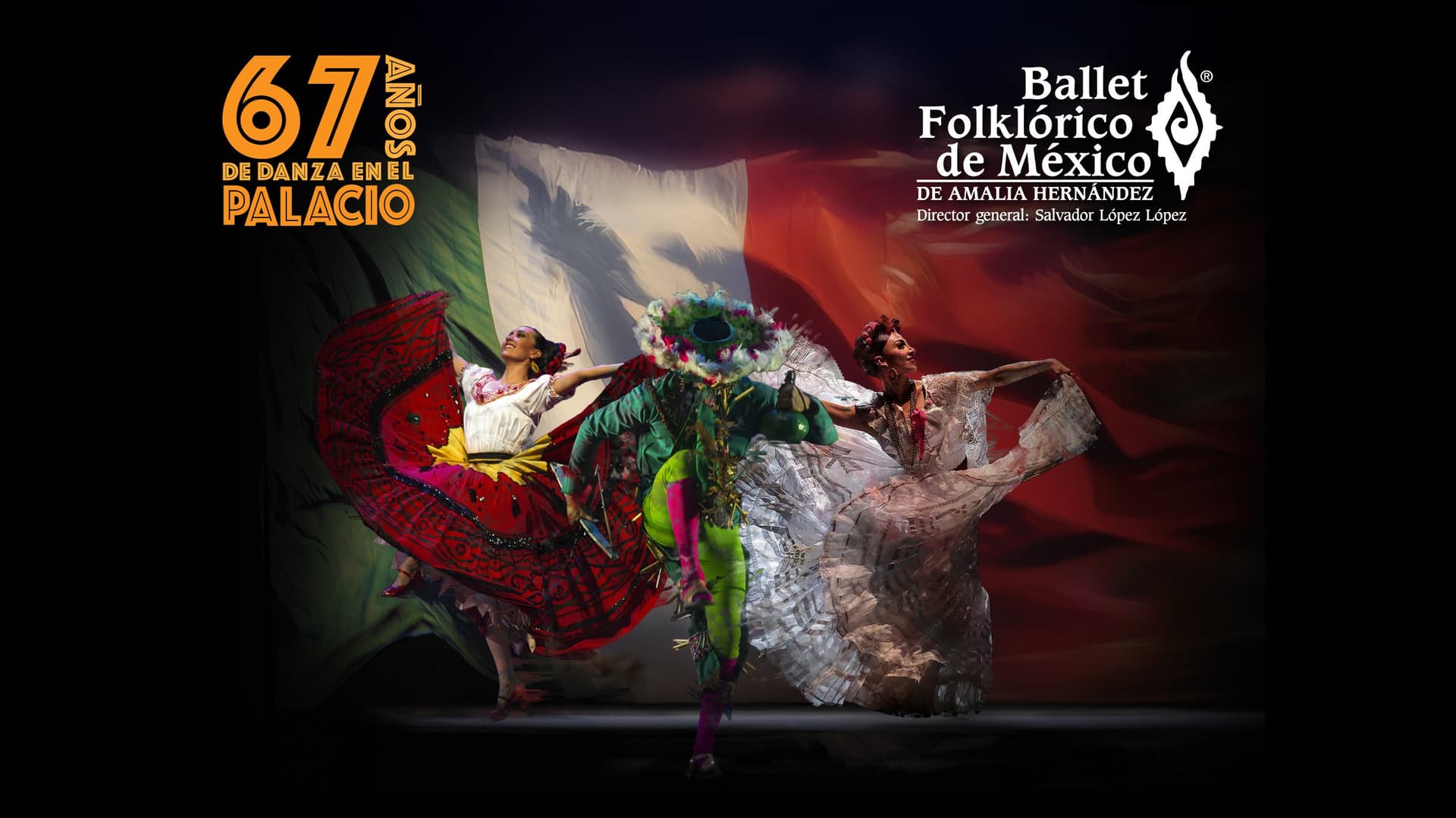 Ballet Folklórico de México de Amalia Hernández. Ingreso 20:00 h.