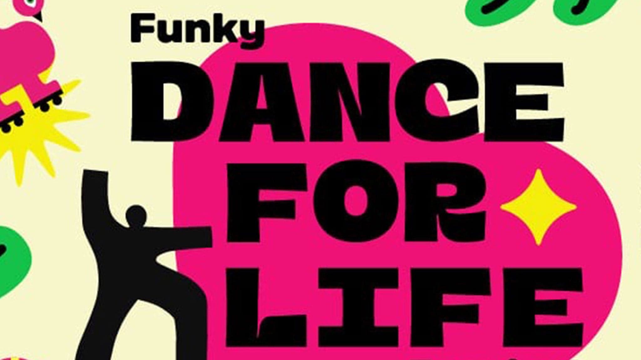 DANCE FOR LIFE