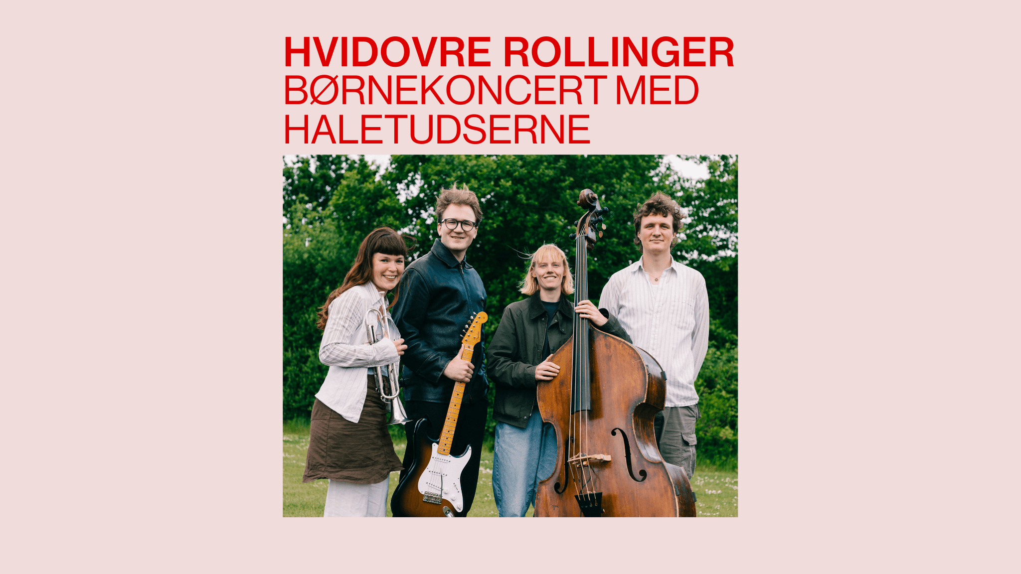 HVIDOVRE ROLLINGER: KONCERT MED HALETUDSERNE