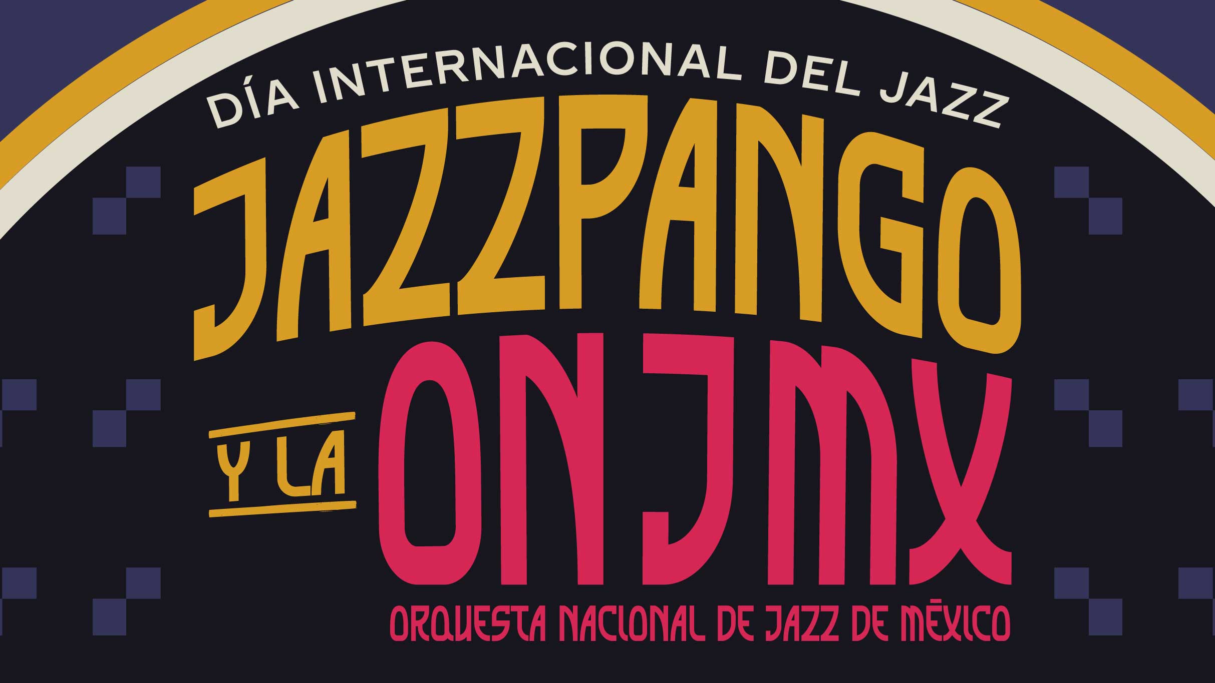 Jazzpango y la ONJMX