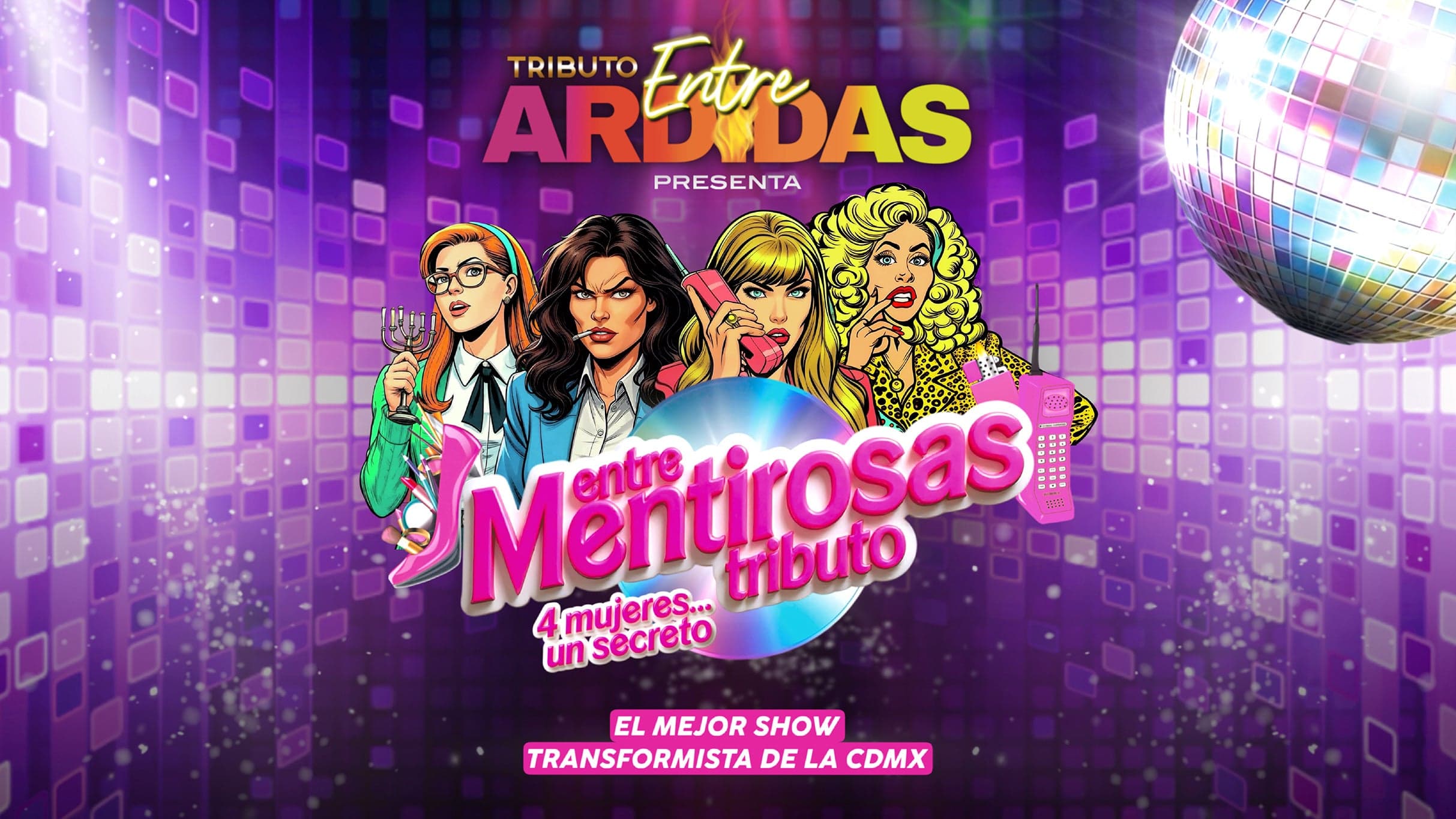 Entre Ardidas El Show