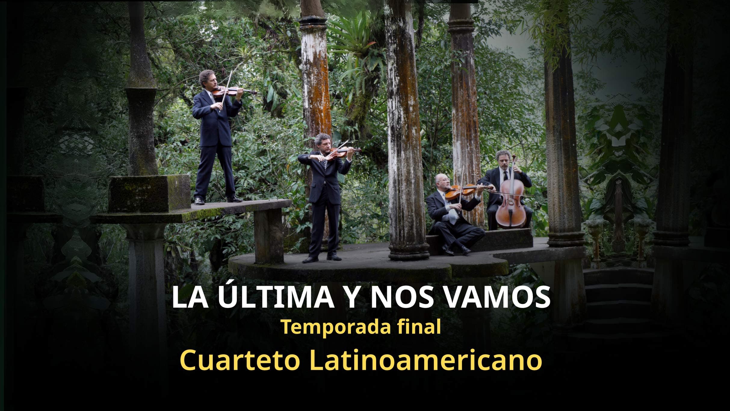 Cuarteto Latinoamericano, 8+. Ingreso 18:30 h.