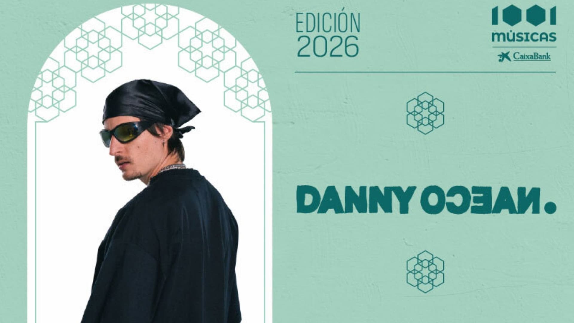 1001 Músicas - CaixaBank | Danny Ocean