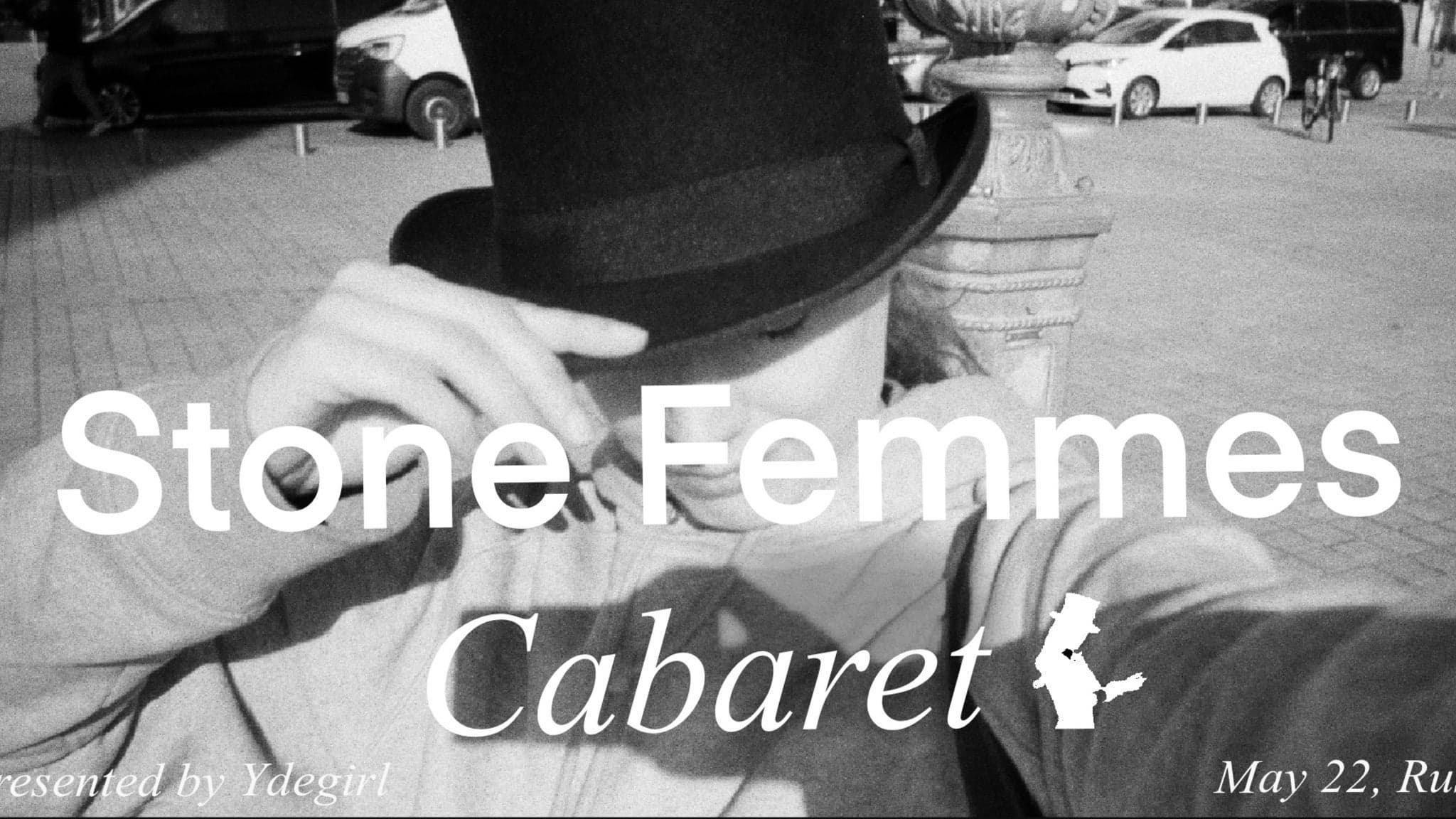 Ydegirl Presents: Stone Femmes Cabaret